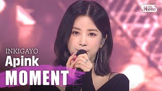 Apink에이핑크  MOMENT너의 모든 순간을 사랑해 인기가요 inkigayo 20200419 [upl. by Betsy202]