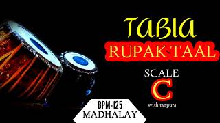 RUPAK TAAL 7 BEATS । TABLA TAAL LOOP WITH TANPURA SCALE  C [upl. by Tnelc]