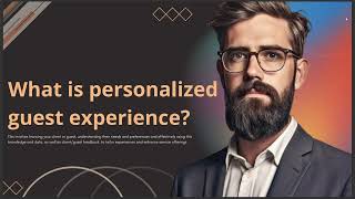 WHAT IS PERSONALIZED GUEST EXPERIENCE [upl. by Handler]