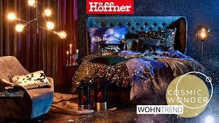 meinhöffi  Höffner Wohntrend Cosmic Wonder [upl. by Drugi]