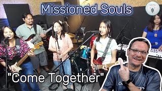 Missioned Souls  Come Together cover  First Time Reaction Nail it every time [upl. by Nesnar]