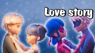 Miraculous Ladybug Awakening Movie  Love story Edit [upl. by Marcy]