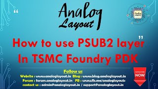 How to use PSUB2 layer In TSMC Foundry PDK [upl. by Ahmar]