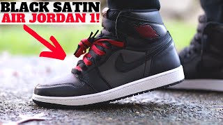 AIR JORDAN 1 RETRO HIGH OG BLACK SATIN REVIEW amp ON FEET [upl. by Urbannai186]