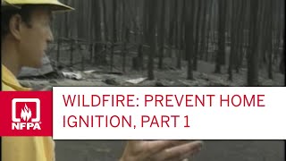 Wildfire Prevent Home Ignition Part 1 [upl. by Nalhsa398]