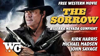 The Sorrow  Full Action Western Movie  Free HD Cowboy Film  Michael Madsen  WesternCentral [upl. by Amr965]