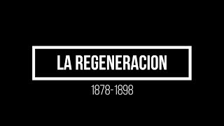 La Regeneracion [upl. by Goda]