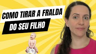 Como desfraldar seu filho [upl. by Wilmer]