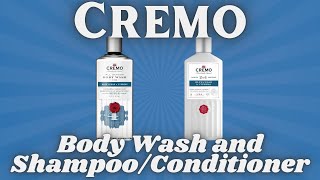 Cremo Body Wash and shampooconditioner [upl. by Azilem]