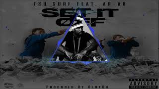 Tsu Surf Type Instrumental ‘SET IT OFF Prod By Mickey Mea [upl. by Asli]