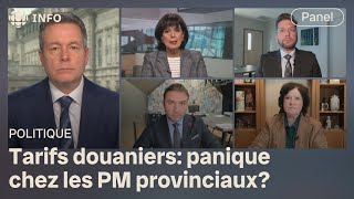 Tarifs douaniers  une nuit qui porte conseil pour les premiers ministres  Mordus de politique [upl. by Wavell]