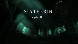 a slytherin playlist [upl. by Piane]