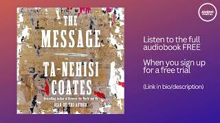 The Message Audiobook Summary Ta Nehisi Coates [upl. by Michaelina728]