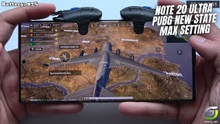 Samsung Galaxy Note 20 Ultra Pubg New State Max Setting  Max FPS Ultra Graphics [upl. by Enyaj]