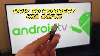 How to Use a USB Drive on Your Android TV [upl. by Eanore503]