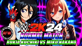 Itsuki Nakano VS Miku Nakano  WWE 2K24  ANIME  Bleach VS Quintessential Quintuplets Match [upl. by Shaun]