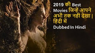 Top 10 Best Dubbed Movies In Hindi 2019 Movie You Missed [upl. by Thomas]