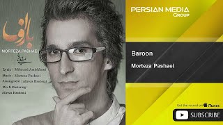 Morteza Pashaei  Baroon  مرتضی پتشایی  بارون [upl. by Ihdin]