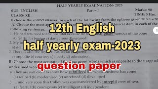 12th English half yearly exam2023 question paper [upl. by Tudor]