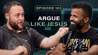 Argue Like Jesus  SPIRIT School of Ministry Podcast 103 [upl. by Harriet]