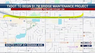 Maintenance project to begin on South Loop 289 and Indiana bridge [upl. by Eiser470]