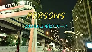 【PERSONS】 feat初音ミク [upl. by Ueihtam]