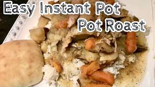 Easier than Easy Instant Pot Pot Roast  How to cook a pot roast in an Instant pot [upl. by Scarrow562]