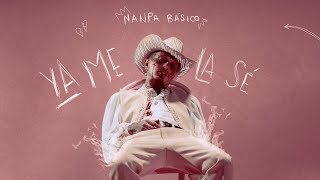 Nanpa Básico  Ya Me La Sé Official Audio [upl. by Laurella]