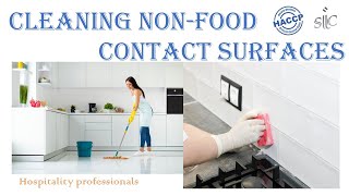 Effective Techniques for Cleaning Non Food Contact Surfaces [upl. by Acsecnarf]